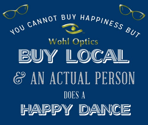 Buy Local and this Optician Does a Happy Dance